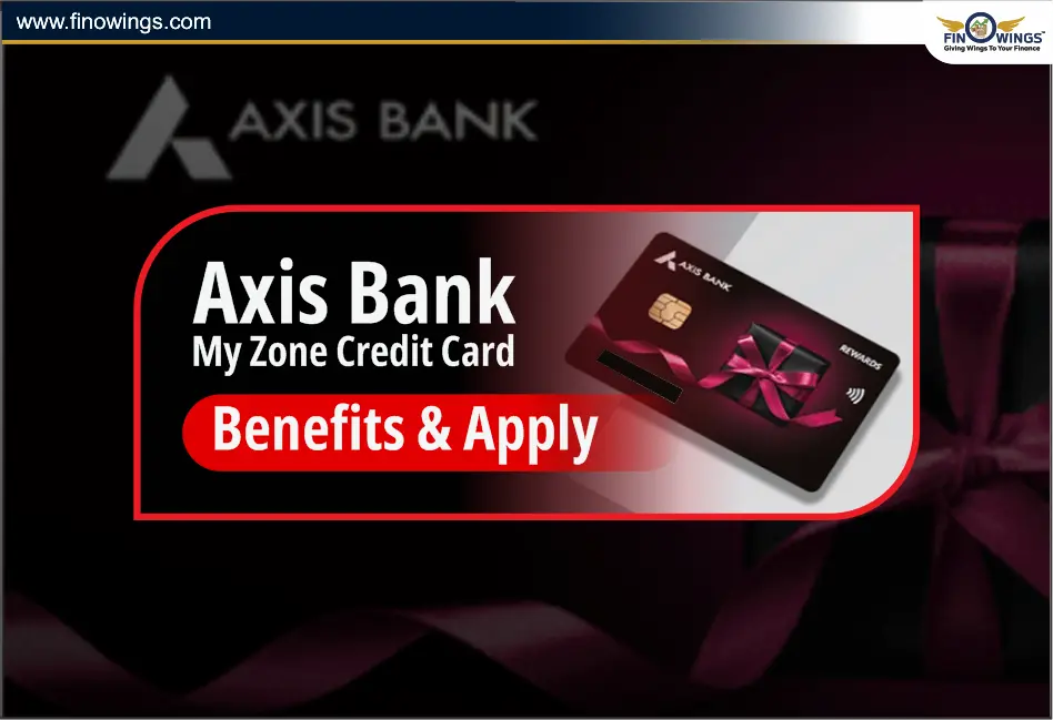 Axis-Bank-My Zone-Credit-Card-2025